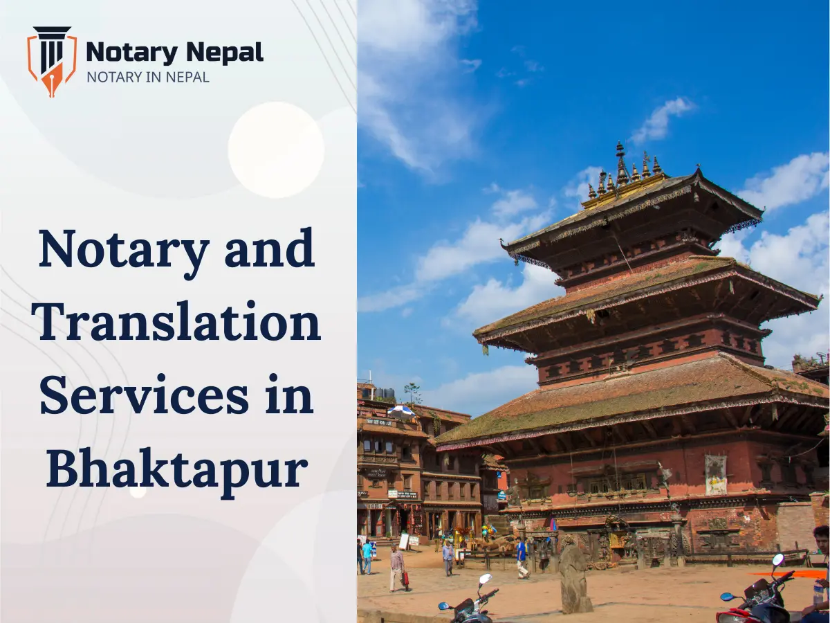 Reliable Online Notary and Translation Services in Bhaktapur, Nepal