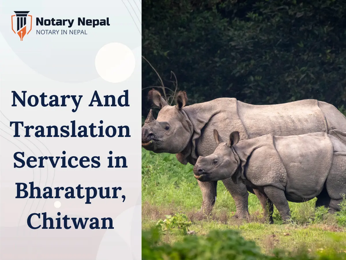 Certified Notary & Translation Services in Bharatpur, Chitwan – Fast & Reliable
