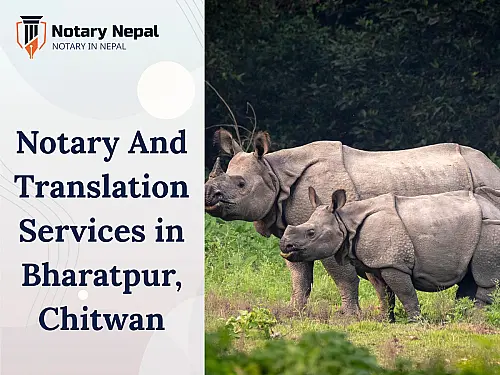 Certified Notary & Translation Services in Bharatpur, Chitwan &ndash; Fast & Reliable