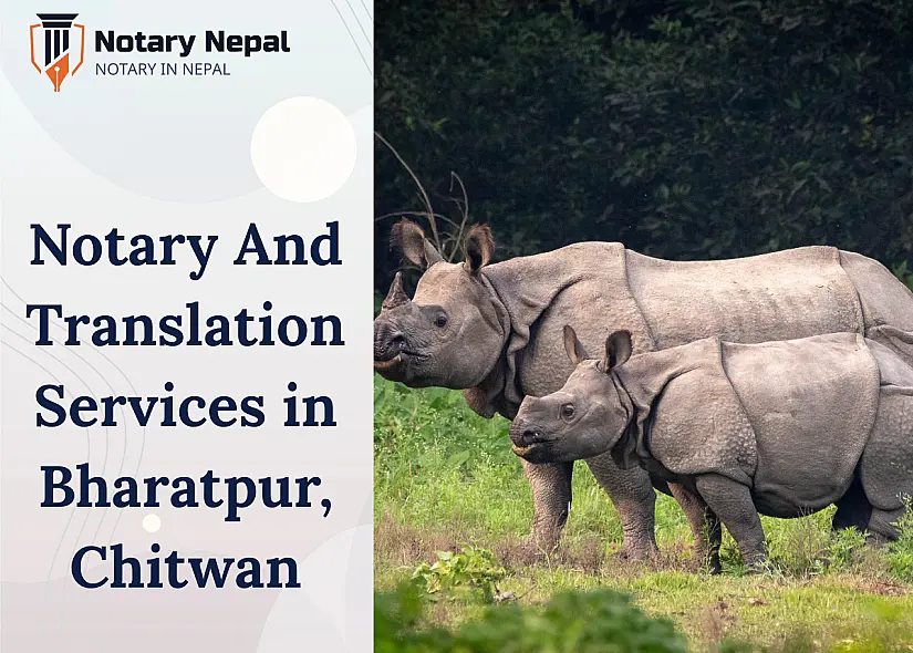 Certified Notary & Translation Services in Bharatpur, Chitwan – Fast & Reliable