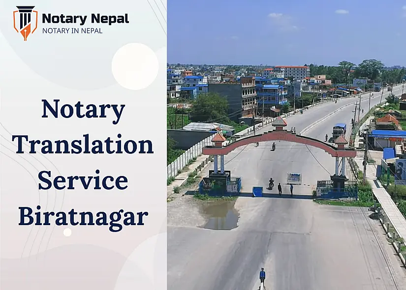 Certified Notary & Translation Services in Biratnagar – Fast & Reliable