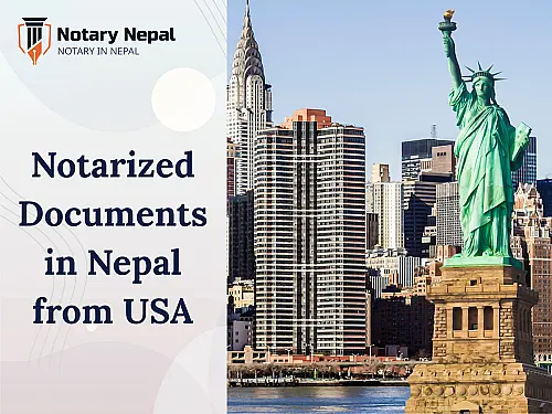 How to Get Notarized Documents in Nepal from the USA