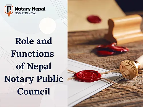 Role and Functions of Nepal Notary Public Council