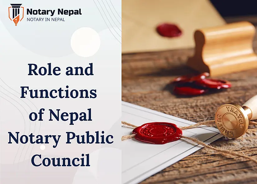 Role and Functions of Nepal Notary Public Council Explained