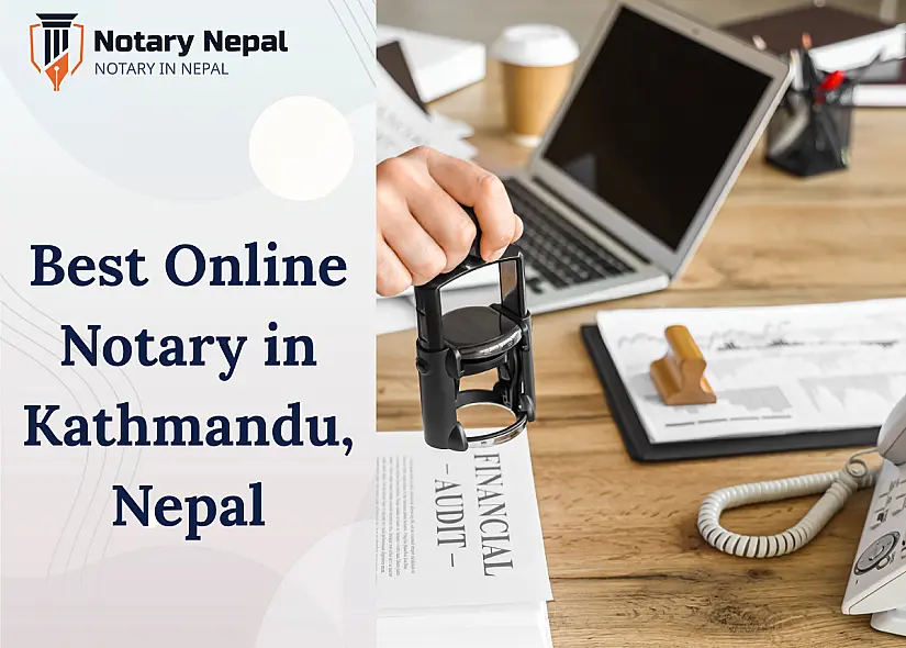 Best Online Notary in Kathmandu, Nepal for Fast and Secure Services
