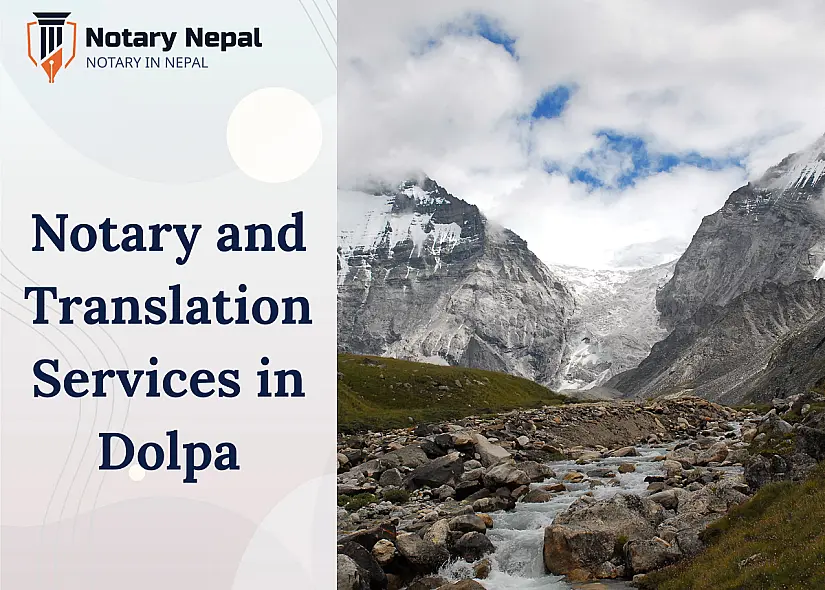 Reliable Notary and Translation Services in Dolpa, Nepal