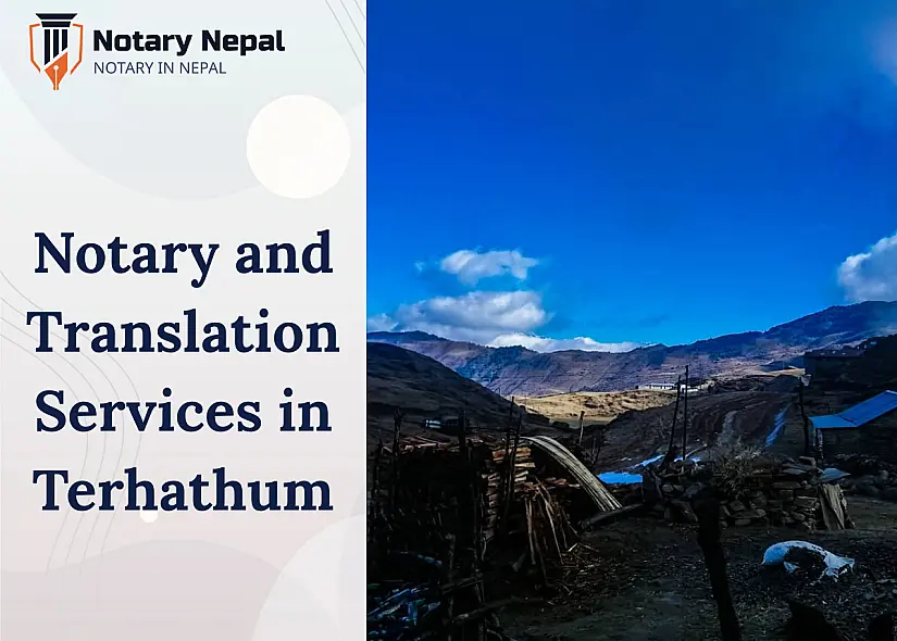 Trusted Notary and Translation Services in Terhathum, Nepal