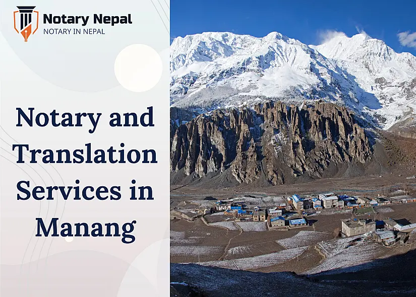 Trusted Notary and Translation Services in Manang, Nepal