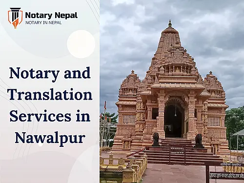 Trusted Notary and Translation Services in Nawalpur, Nepal