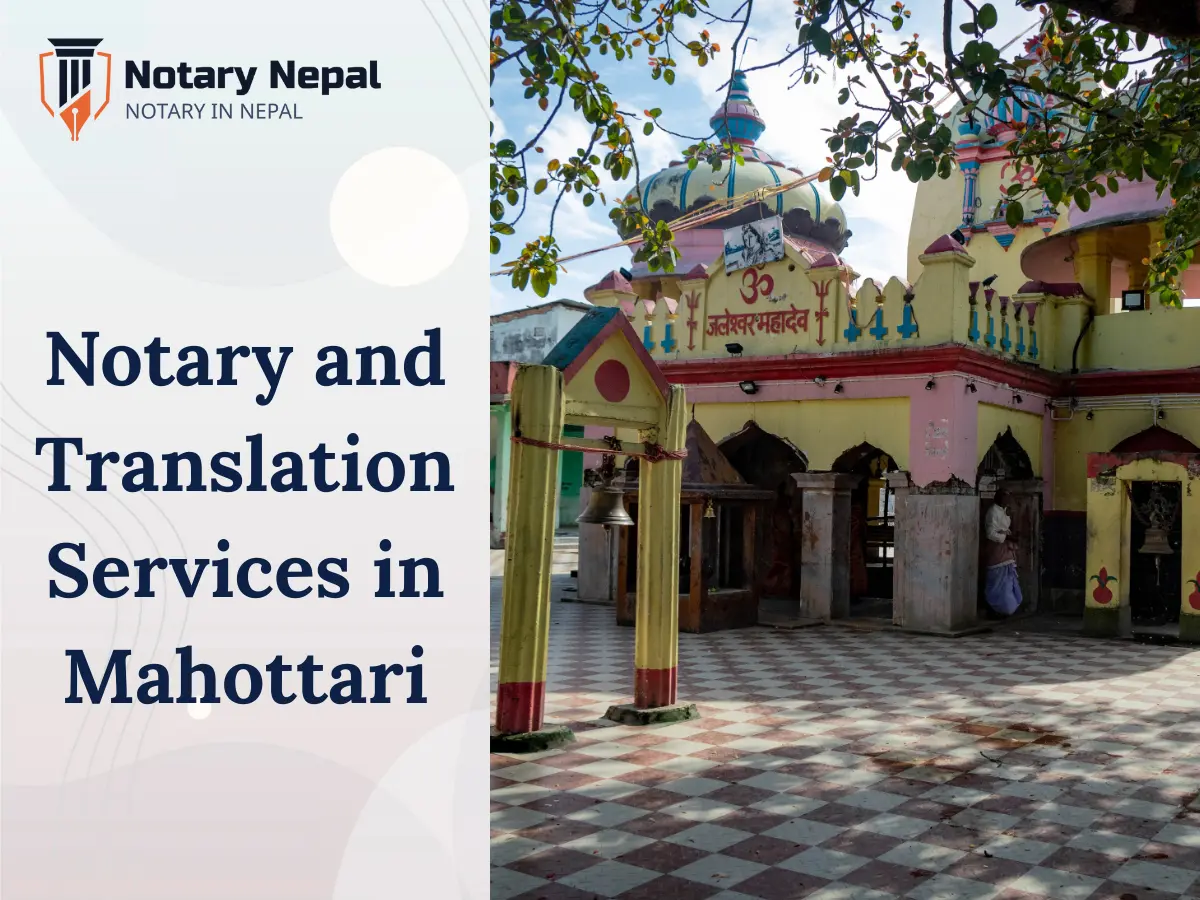 Trusted Notary and Translation Services in Mahottari, Nepal
