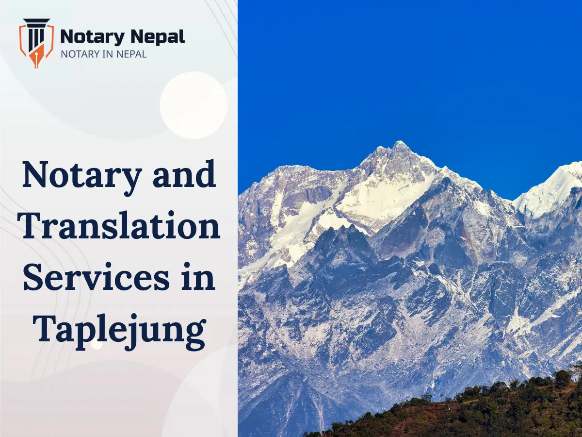 Notary and Translation Services in Taplejung, Nepal