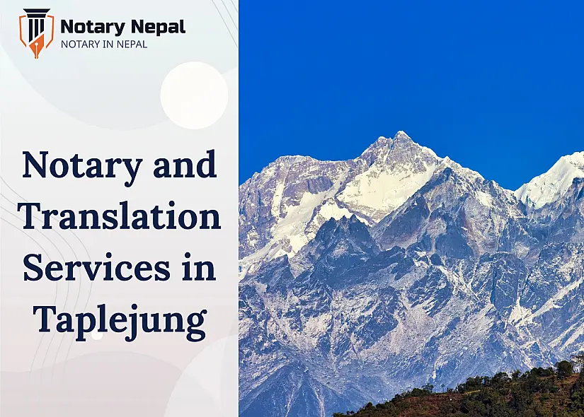 Notary and Translation Services in Taplejung, Nepal
