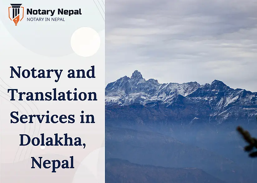 Notary and Translation Services in Dolakha, Nepal