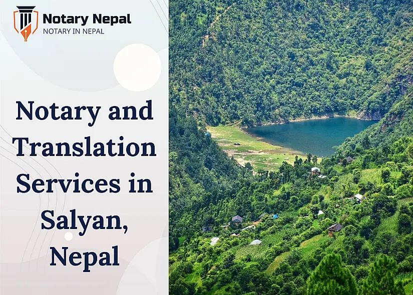Reliable Notary and Translation Services in Salyan, Nepal