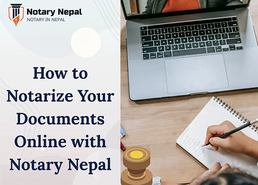 How to Notarize Your Documents Online with Notary Nepal
