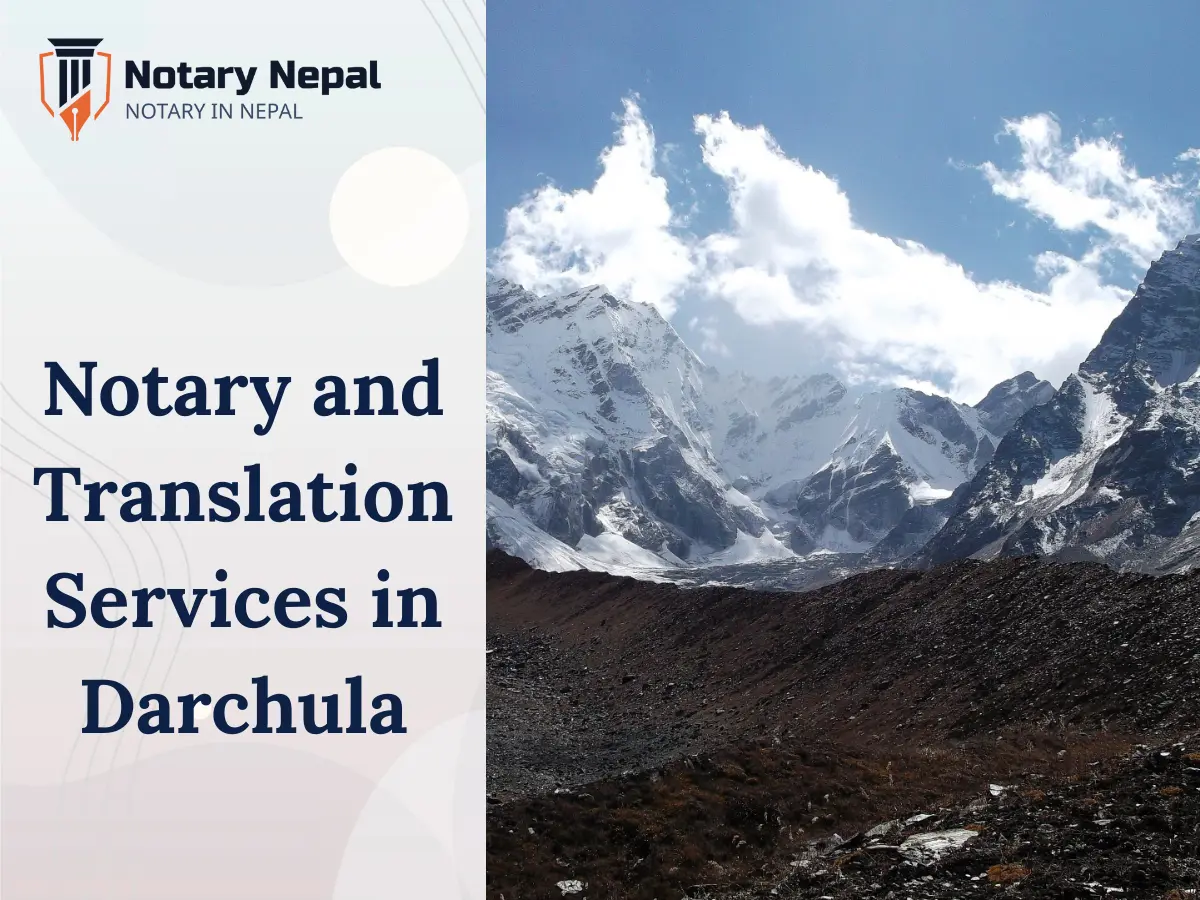 Notary and Translation Services in Darchula, Nepal