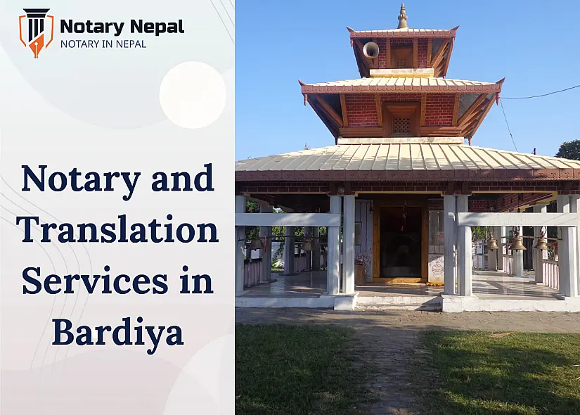 Notary and Translation Services in Bardiya, Nepal