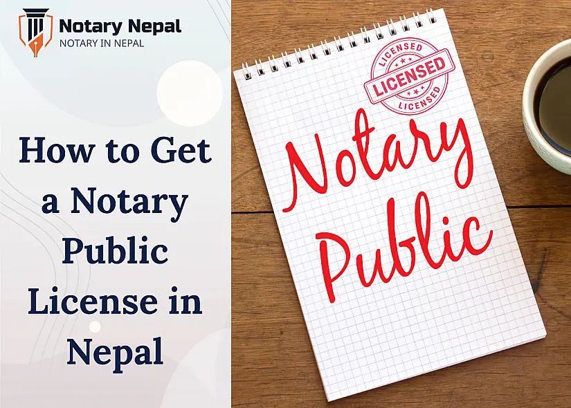 How to Get a Notary Public License in Nepal: Step-by-Step Guide