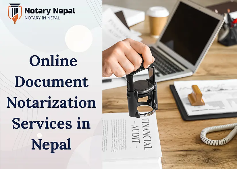 Ultimate Guide to Online Document Notarization Services in Nepal