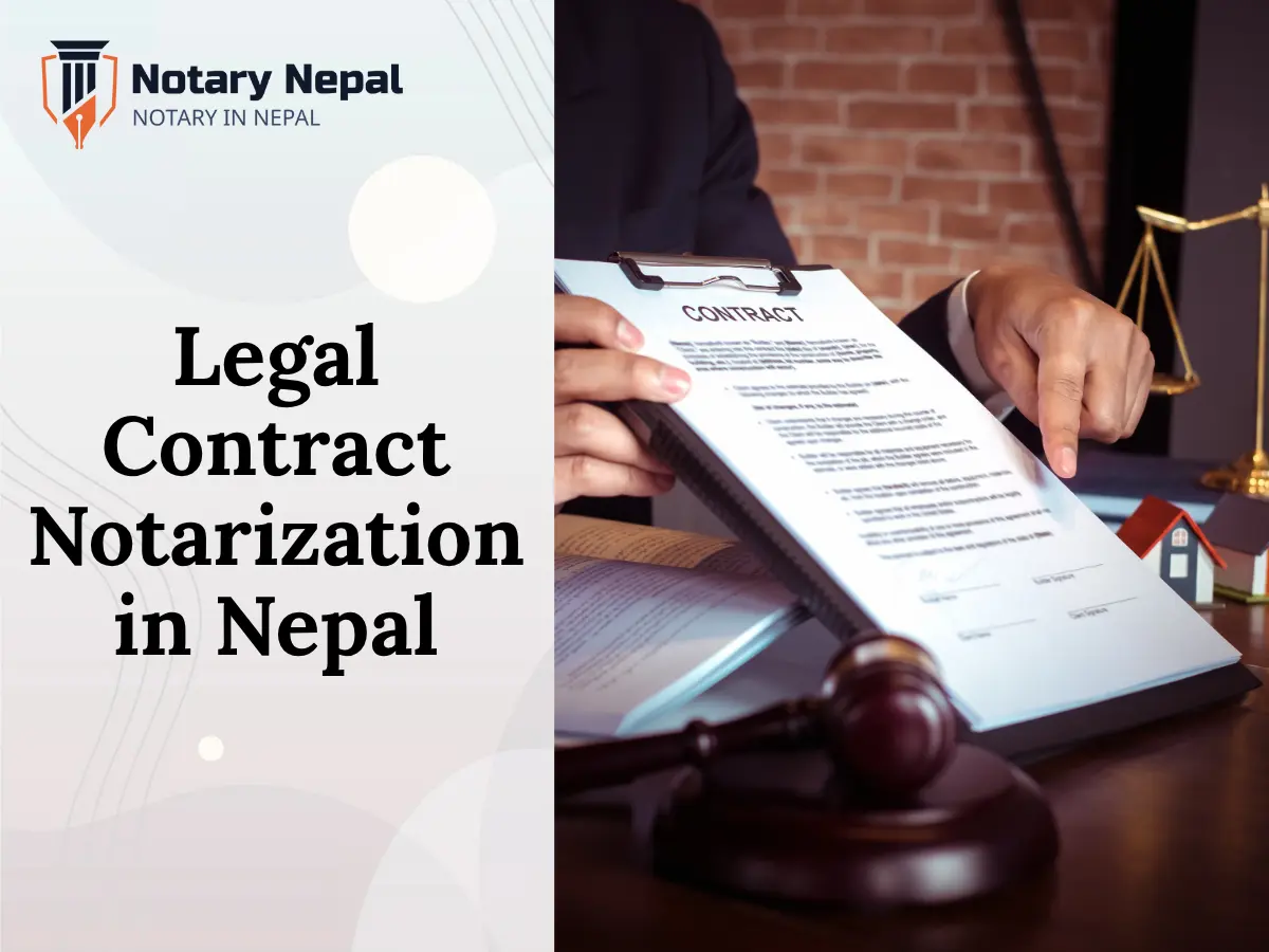 Legal Contract Notarization in Nepal: Your Complete Guide