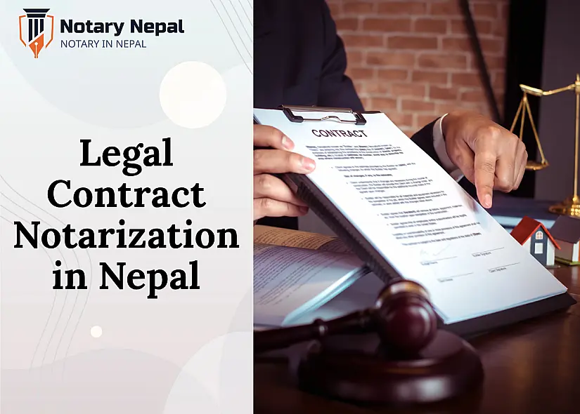 Legal Contract Notarization in Nepal: Your Complete Guide