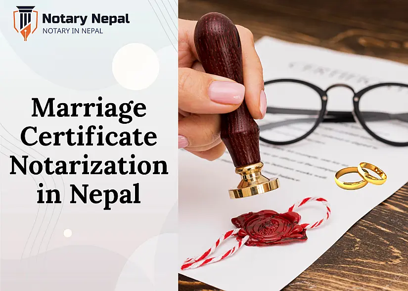 Complete Guide to Marriage Certificate Notarization in Nepal