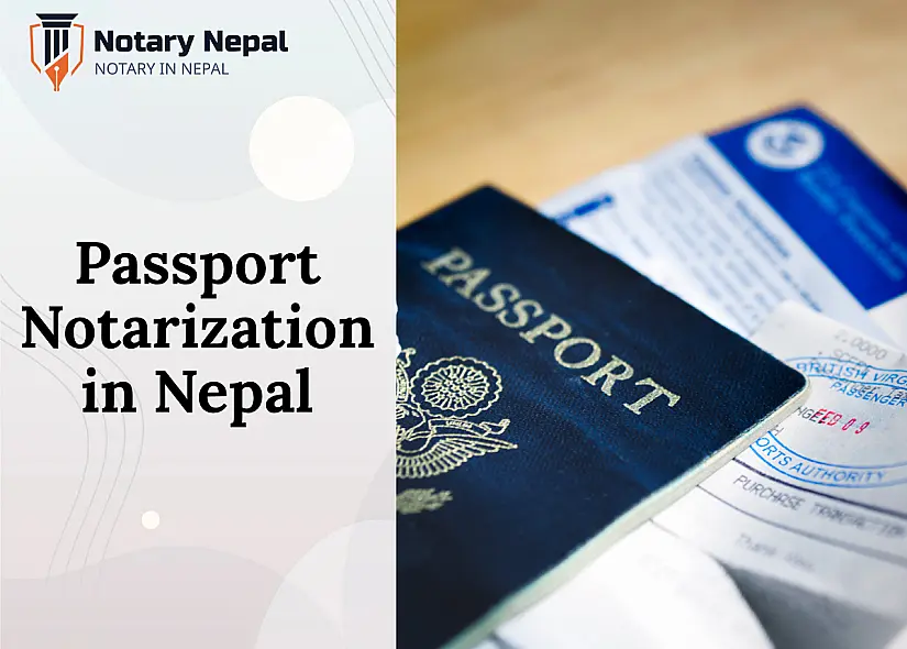 Passport Notarization in Nepal: Secure Hybrid Service Explained