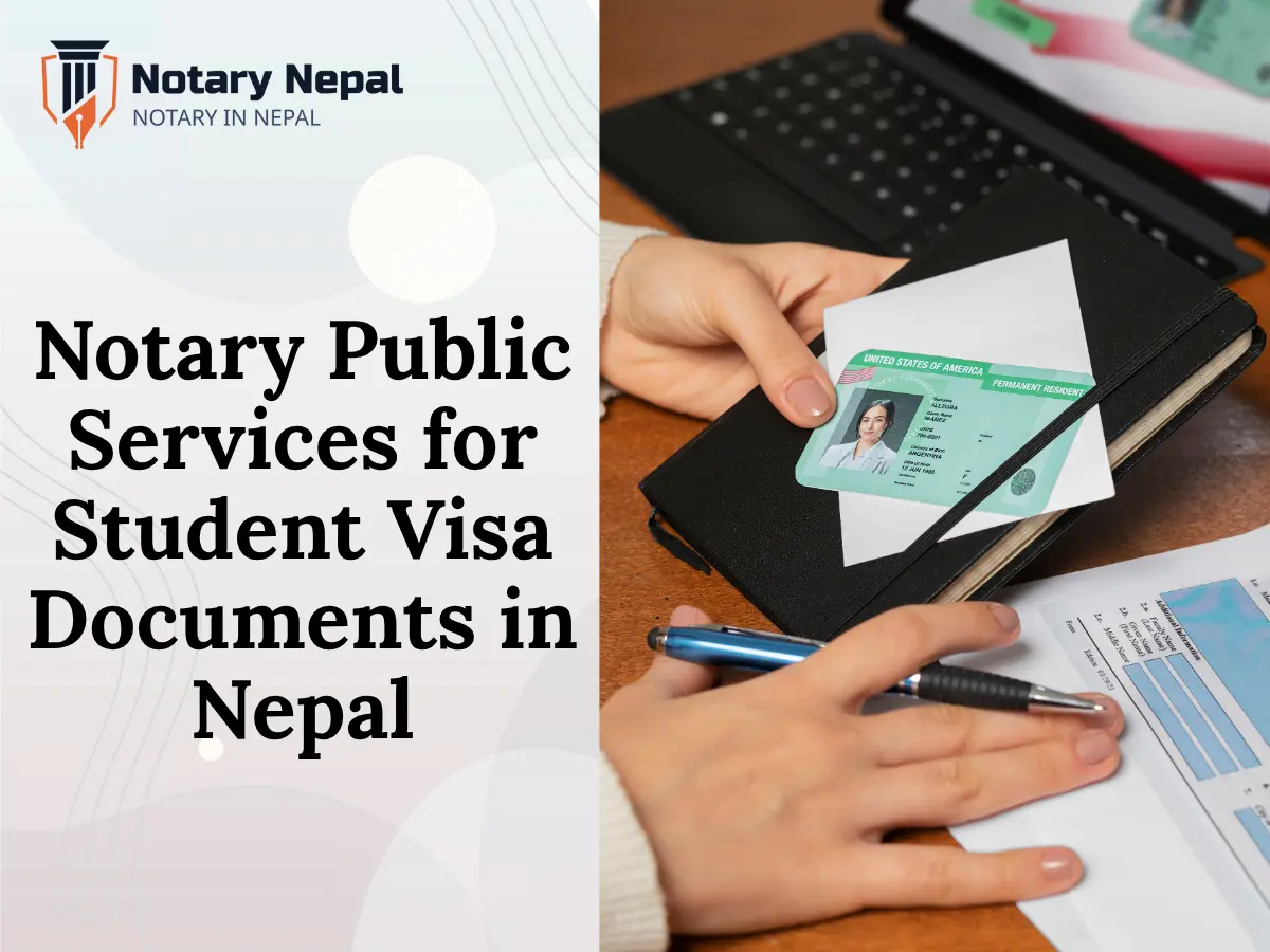 Notary Public Services for Student Visa Documents in Nepal