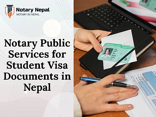 Notary Public Services for Student Visa Documents in Nepal