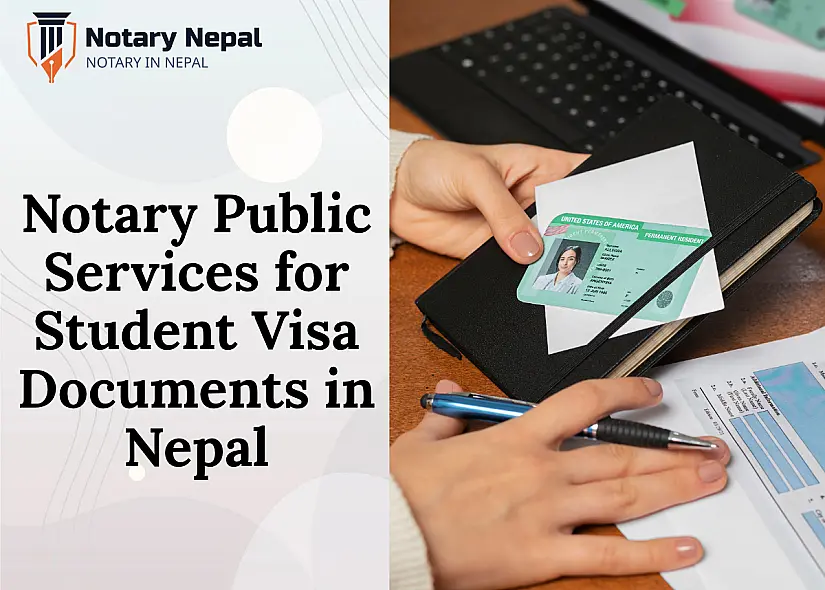Notary Public Services for Student Visa Documents in Nepal
