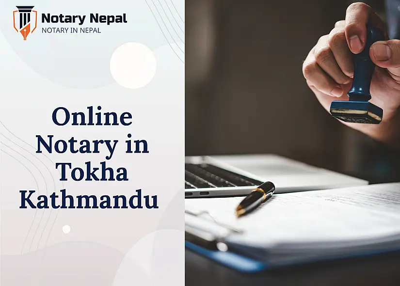 Online Notary in Tokha Kathmandu – Fast, Reliable & Affordable Legal Services