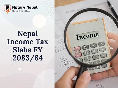 Nepal Income Tax Slabs FY 2083/84: New Rates & Changes